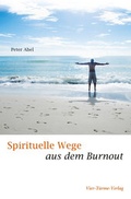 Cover: Spirituelle Wege aus dem Burnout - Vier T&uuml;rme