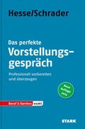 Cover: STARK Hesse/Schrader: EXAKT - Das perfekte Vorstellungsgespr&auml;ch - Stark Verlag GmbH