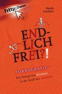 Enlarge image Cover: Endlich frei! - Christliche Literaturverbreitung