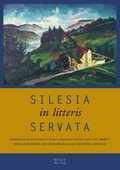 Cover: Silesia in litteris servata - Neisse Verlag