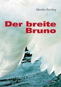 Cover: Der breite Bruno - Projekt