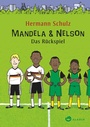 Cover: Mandela & Nelson. Das Rückspiel - Aladin