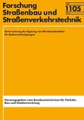 Cover: Untersuchung der Eignung von Mischbindemitteln f&uuml;r Bodenverfestigungen - Fachverlag NW in Carl Ed. Sch&uuml;nemann KG