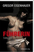Cover: F&uuml;hrerin - Mitteldeutscher Verlag