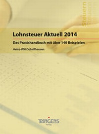 Abbildung von: Lohnsteuer Aktuell 2014 - TANGENS Verlag
