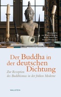 Cover: Der Buddha in der deutschen Dichtung - Wallstein