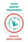Cover: Plant Genetic Engineering - Cambridge University Press