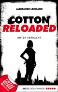 Cover: Cotton Reloaded - 19 - Bastei L&uuml;bbe