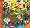 Cover: Welcome to Goon Holler - Little, Brown Young Readers