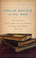 Cover: Emilie Davis's Civil War - Pennsylvania State University Press
