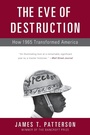 Cover: The Eve of Destruction - Basic Books