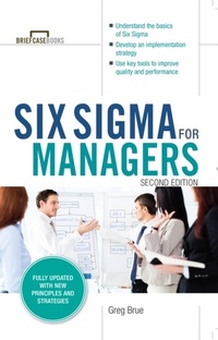Abbildung von: Six Sigma for Managers, Second Edition (Briefcase Books Series) - McGraw-Hill Education