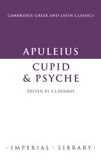 Enlarge image Cover: Apuleius: Cupid and Psyche - Cambridge University Press