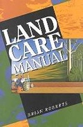 Cover: Land Care Manual - UNSW Press
