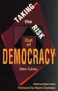 Cover: Taking the Risk Out of Democracy - UNSW Press