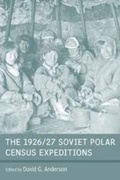 Cover: The 1926/27 Soviet Polar Census Expeditions - Berghahn Books