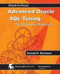 Enlarge image Cover: Advanced Oracle SQL Tuning - Rampant Techpress