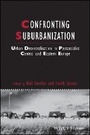 Cover: Confronting Suburbanization - Urban Decentralization in Postsocialist Central and Eastern Europe - Wiley