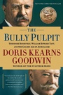 Cover: The Bully Pulpit - Simon & Schuster
