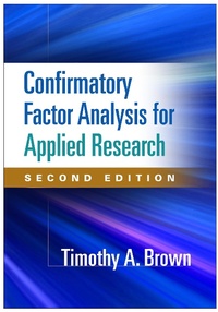 Enlarge image Cover: Confirmatory Factor Analysis for Applied Research, Second Edition - Guilford Press