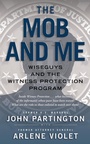 Cover: The Mob and Me - Gallery Books