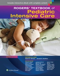 Abbildung von: Rogers' Textbook of Pediatric Intensive Care - Lippincott Williams and Wilkins