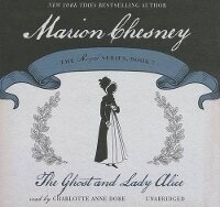 Enlarge image Cover: The Ghost and Lady Alice Lib/E - Blackstone Publishing