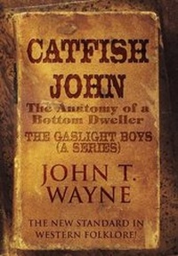 Enlarge image Cover: Catfish John - AMERICA STAR BOOKS
