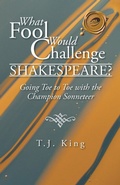 Cover: What Fool Would Challenge Shakespeare? - Trafford Publishing
