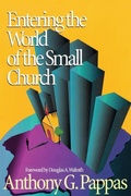 Cover: Entering the World of the Small Church - Alban Institute, Inc