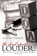 Cover: The Devil Speaks Louder - AUTHORHOUSE