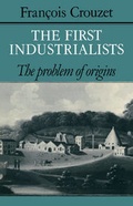 Cover: The First Industrialists - Cambridge University Press