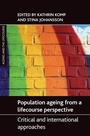 Cover: Population Ageing from a Lifecourse Perspective - Policy Press