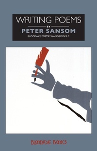 Enlarge image Cover: Writing Poems - Bloodaxe Books Ltd