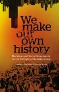 Cover: We Make Our Own History - Pluto Press