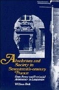 Cover: Absolutism and Society in Seventeenth-Century France - Cambridge University Press