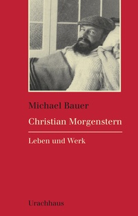 Abbildung von: Christian Morgenstern - Urachhaus