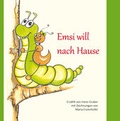 Cover: Emsi will nach Hause - Papierfresserchens MTM-Verlag