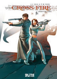 Enlarge image Cover: Cross Fire. Band 1 - Splitter-Verlag