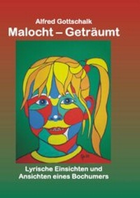 Abbildung von: Malocht - Geträumt - Europäischer Universitätsverlag