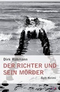 Cover: Der Richter und sein M&ouml;rder - Schardt, M