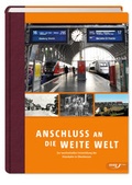 Cover: Anschluss an die weite Welt - Oberhessische Versorgungsbetriebe Aktiengesellschaft