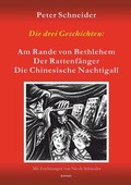 Cover: Die drei Geschichten: 'Am Rande von Bethlehem', 'Der Rattenf&auml;nger' und 'Die Chinesische Nachtigall' sind aus dem Spielprogramm des Marionetten-Theaters 'Wieslocher Puppenstube' - Engelsdorfer Verlag