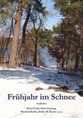 Cover: Fr&uuml;hjahr im Schnee - Engelsdorfer Verlag