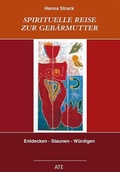 Cover: Spirituelle Reise zur Geb&auml;rmutter - Lit Verlag