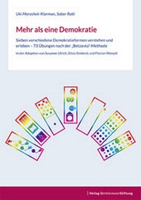 Abbildung von: Mehr als eine Demokratie - Verlag Bertelsmann Stiftung