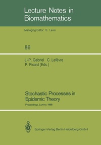 Enlarge image Cover: Stochastic Processes in Epidemic Theory - Springer