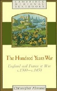 Enlarge image Cover: The Hundred Years War - Cambridge University Press