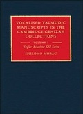 Cover: Vocalised Talmudic Manuscripts in the Cambridge Genizah Collections: Volume 1, Taylor-Schechter Old Series - Cambridge University Press