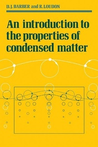 Enlarge image Cover: An Introduction to the Properties of Condensed Matter - Cambridge University Press